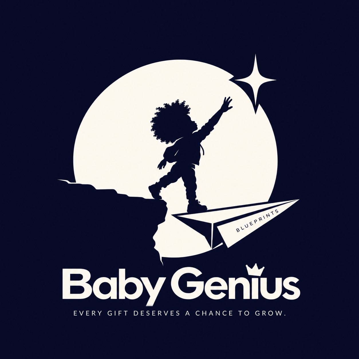 Baby Genius: a child on a Blueprint paper plane reaching toward a star. Every gift deserves a chance to grow.
